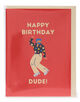 KlangundKleid.de GmbH HAPPY BIRTHDAY DUDE