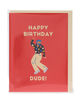 KlangundKleid.de GmbH HAPPY BIRTHDAY DUDE