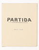 ●Robert Frank 「PARTIDA」