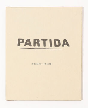 ●Robert Frank 「PARTIDA」