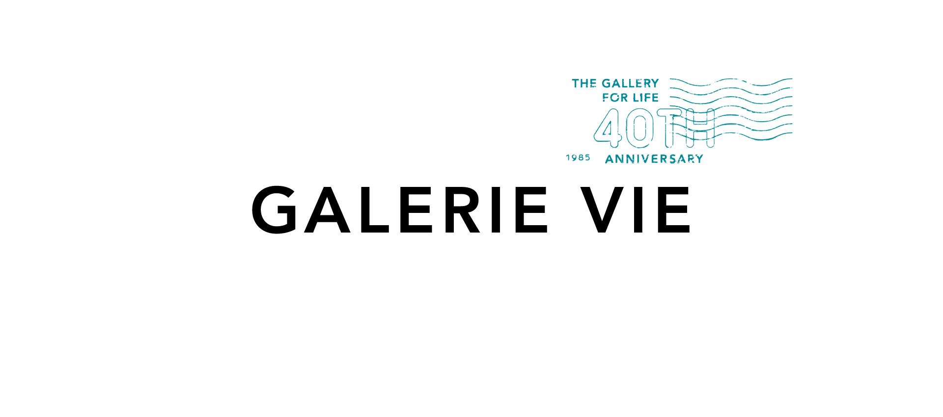 GALERIE VIE