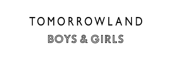 TOMORROWLAND BOYS&GIRLS