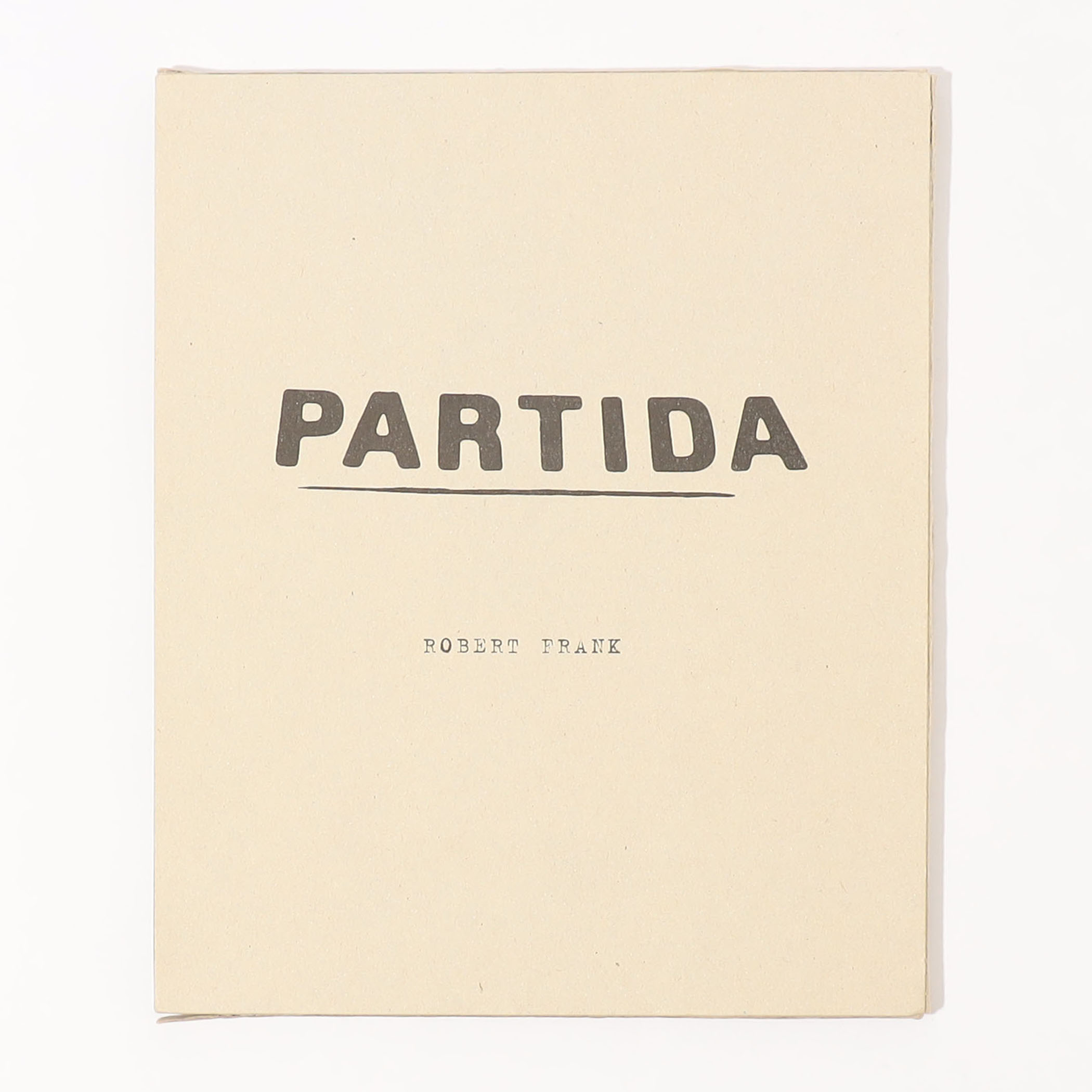 ●Robert Frank 「PARTIDA」